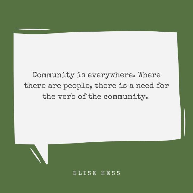 Guest Blog: The Verb of Community