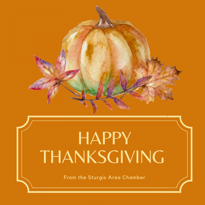 Happy Thanksgiving From the Sturgis Area Chamber!