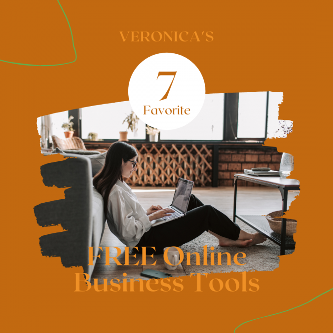 7 of Veronica’s Favorite FREE Online Business Tools